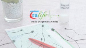 Comprehensive-Semen-Analysis-at-Trulfie-Diagnostic-Your-Guide-to-Accurate-Results-and-Expert-Insights-1